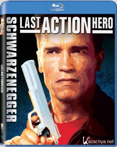   / Last Action Hero (1993) Blu-ray + Remux + 1080p + 720p + DVD9 + DVD5 + HDRip