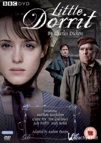   / Little Dorrit / 14 p  14 (2008) DVRip/3.8 Gb