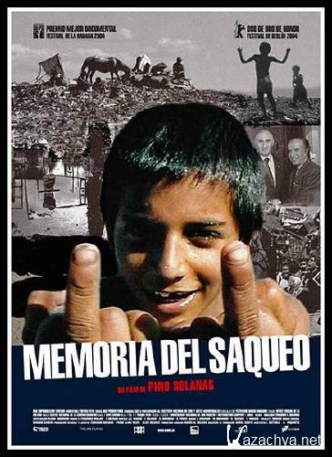   / Memoria del Saqueo (2004) DVD5