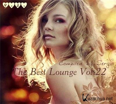 VA - The Best Lounge Vol.22 (Compiled by Sergio) (2011) 