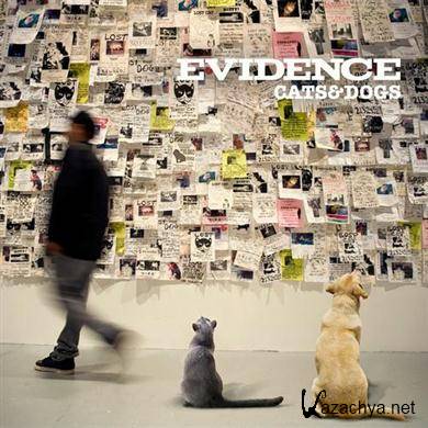 Evidence - Cats & Dogs (2011) FLAC