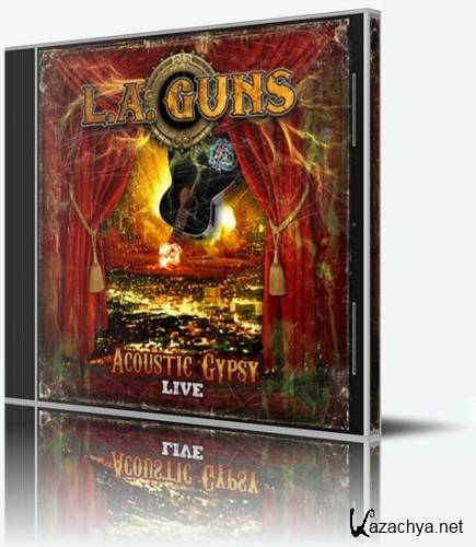 L.A. Guns - Acoustic Gypsy Live, 2011, MP3, 320 kbps
