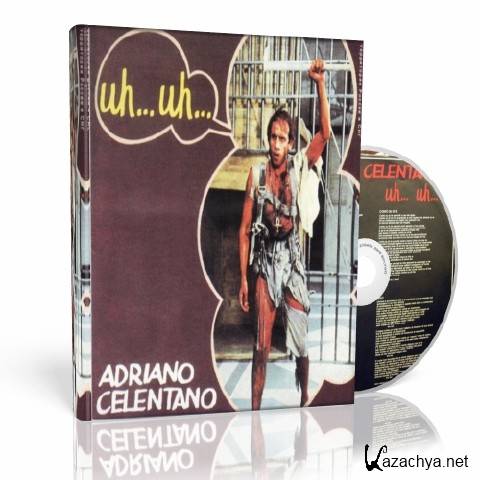 Adriano Celentano - Uh Uh (1982) MP3