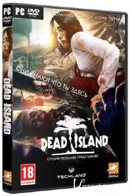 Dead Island [1.2.0] (2011/PC/RePack/Rus) 