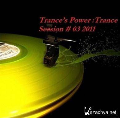 VA - Trances Power: Trance Session # 03 (04-10-2011). MP3 