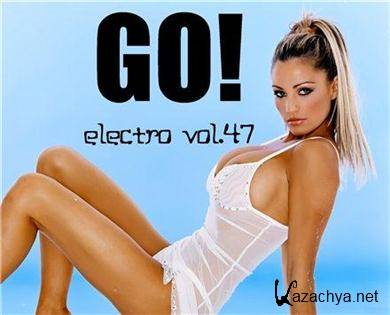  VA - Go! Electro Vol.47 (05.10.2011). MP3 