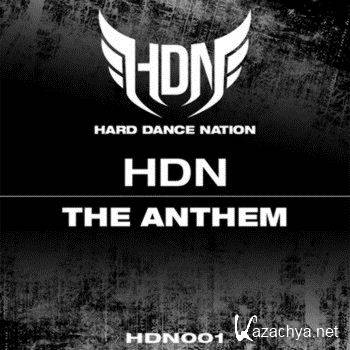 Hard Dance Nation (The Anthem)