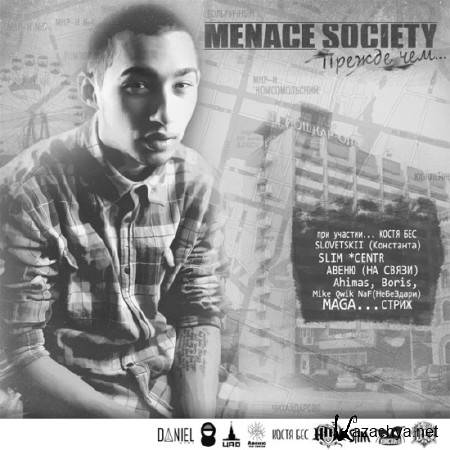 Menace Society -   (2011)