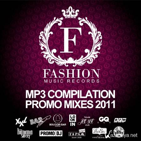 Fashion Music Records Autumn 2011 (Mix By DJ Favorite)
