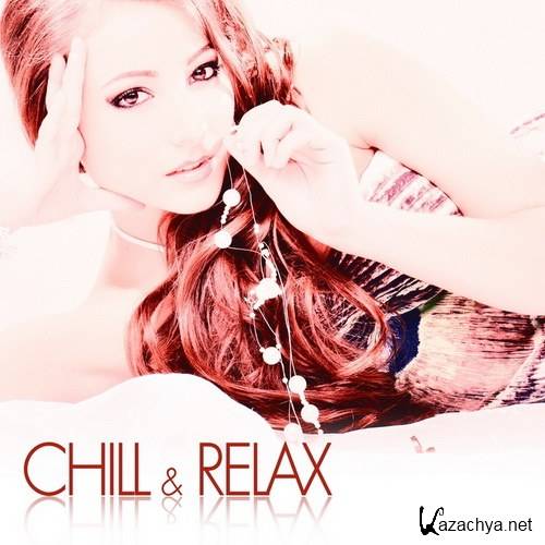 Chill & Relax (2011)