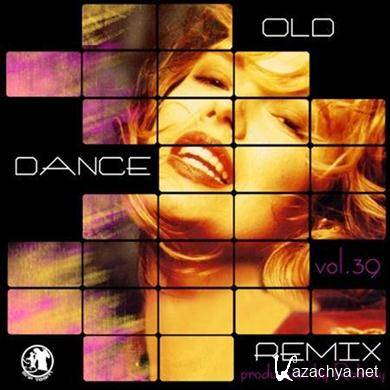 VA - Old Dance Remix Vol.39 (2011). MP3 