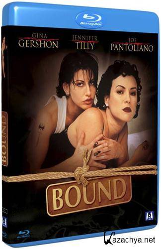 ����� / Bound (1996) BDRip-AVC
