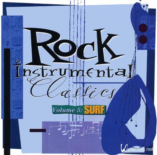 Rock Instrumental Classics Volume 5: Surf (1994)