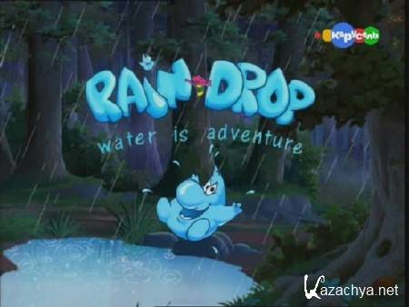     / Rain Drop water is adventure (2002) SATRip