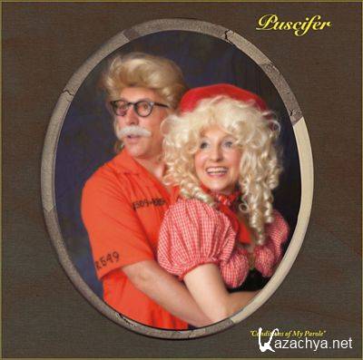 Puscifer - Conditions of My Parole (2011)