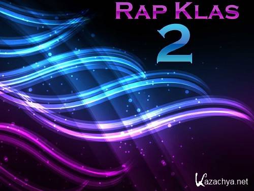 Rap Klas v.2 (2011)