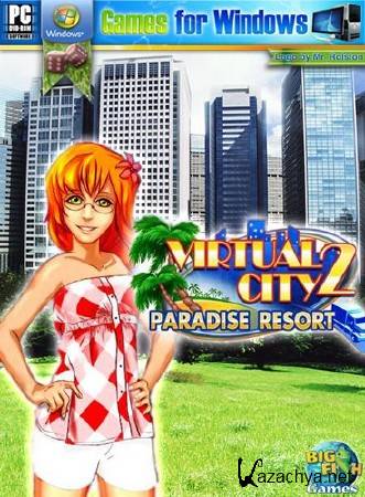 Virtual City 2: Paradise Resort (2011.L.ENG)