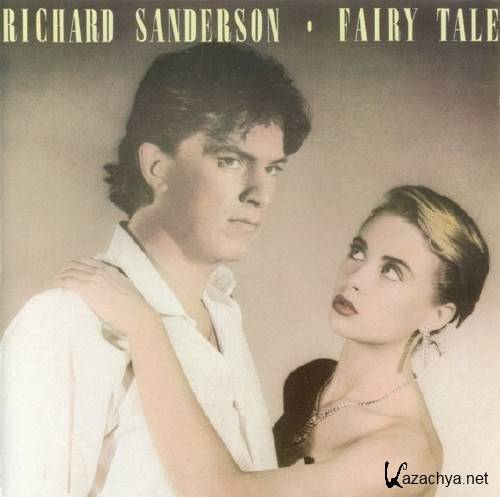 Richard Sanderson - Fairy Tale (1987)