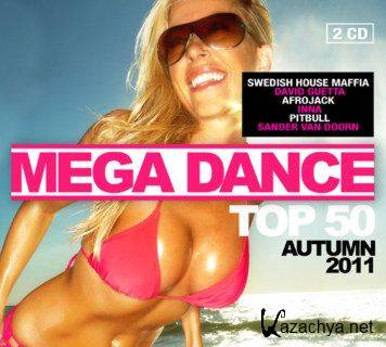 Mega Dance Top 50 Autumn 2011 [2CD]