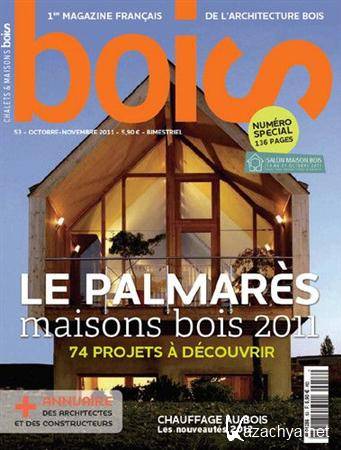 Chalets & Maisons bois - Octobre/Novembre 2011