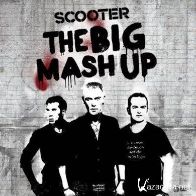 Scooter - The Big Mash Up (2011). MP3 