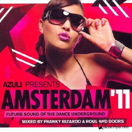 Azuli Presents: Amsterdam '11 (2011)