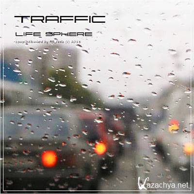 Life Sphere - Traffic (2011)