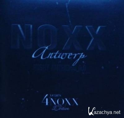 Noxx Night Antems 6.0 (4 Years Noxx Edition)