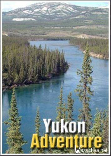    / Yukon Adventure (2007 / SATRip)