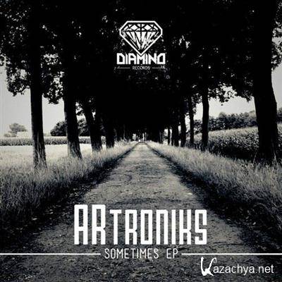 Artroniks - Sometimes EP (2011)