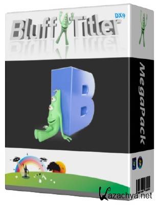 BluffTitler DX9 8.3 (DPack1, DPack2, Projects by Roquenublo, BIXPACK 2-Ornaments) [Multi/Rus]