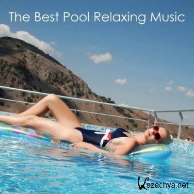 The Best Pool Relaxing Music