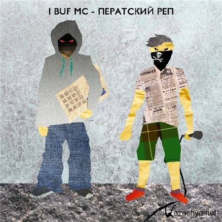 I BUF MC -   (2011)