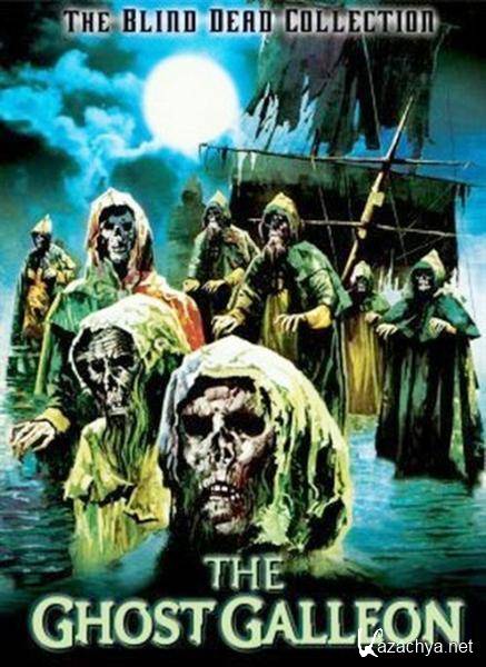   3:    / Blind Dead 3: The Ghost Galleon / El buque maldito (1974) DVDRip