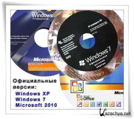     Microsoft: Windows XP, Windows 7, Microsoft Office 2010