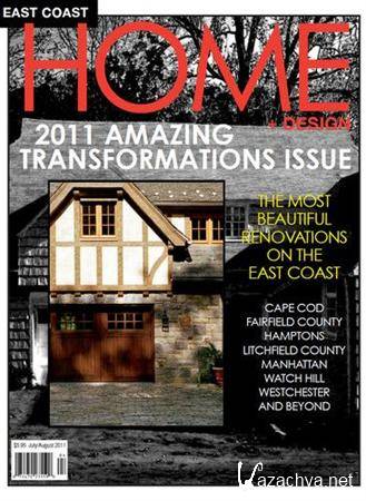 East Coast Home+Design - July/August 2011