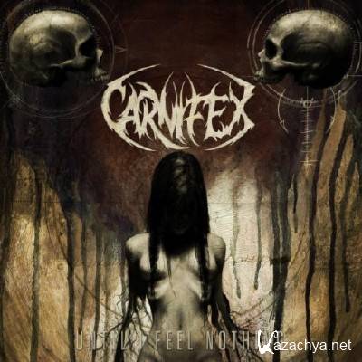 Carnifex - Until I Feel Nothing (2011)
