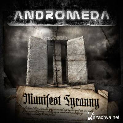 Andromeda - Manifest Tyranny (2011)