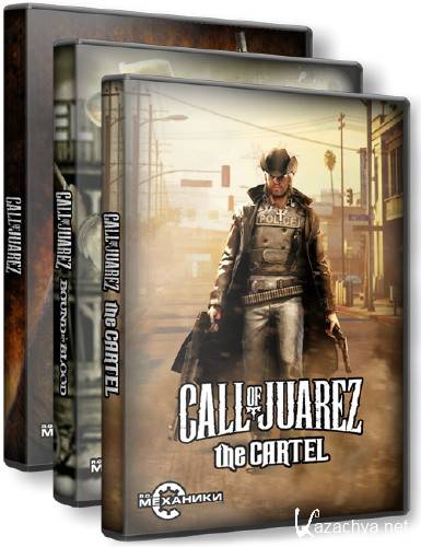 Call of Juarez -  (2006-2011/RUS/ENG/RePack  R.G. )