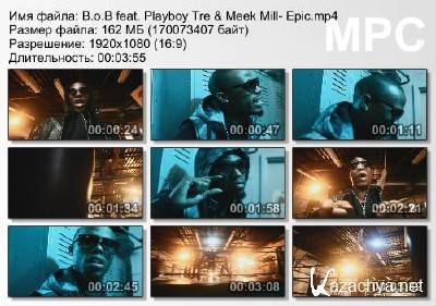 B.o.B feat. Playboy Tre & Meek Mill - Epic , HDTV , (2011)