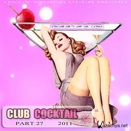 Club Cocktail part 27 (2011)