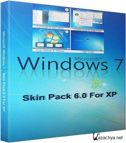 Windows 7 Skin Pack 6.0  Windows XP (2011) PC