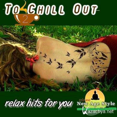 VA - New Age Style - To Chill Out 2 (2011). MP3 