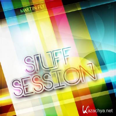 DJ Martin Fly - Stuff Session 026