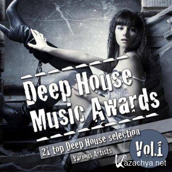 Deep House Music Awards Vol 1 (2011)