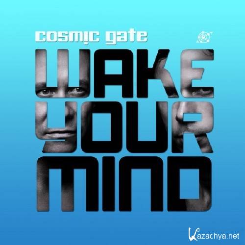 Cosmic Gate - Wake Your Mind