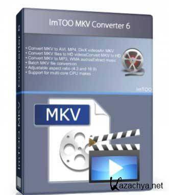 ImTOO MKV Converter 6.7.0 Build 0913
