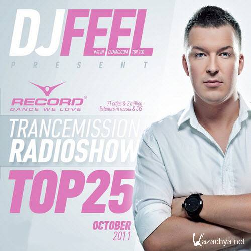 DJ Feel - TranceMission - Top 25 Of October 2011 (27-10-2011)