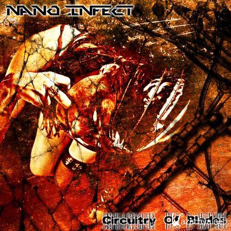 Nano Infect - Circuitry Of Blades (2011)