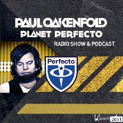 Paul Oakenfold - Planet Perfecto 051 (2011)